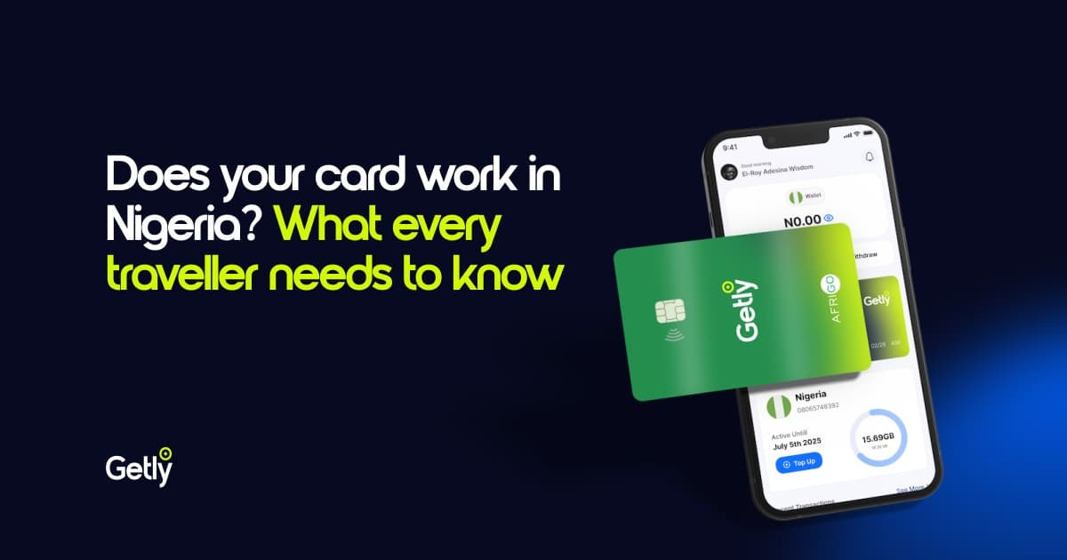 Does your card work in Nigeria? What every traveller needs to know