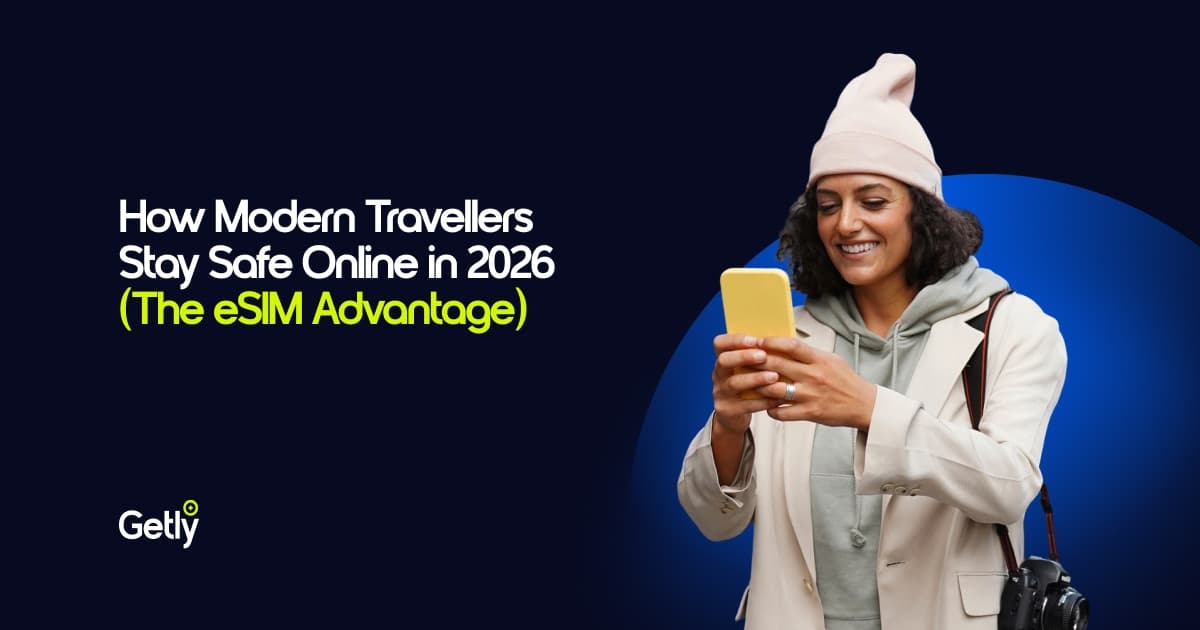 How Modern Travellers Stay Safe Online in 2026 (The eSIM Advantage)